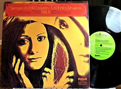 LOS INDIOS TABAJARAS LP: Siempre En Mi Coarzón,V. II  RCA International, 1972 EX