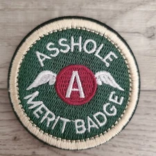 A$$HOLE MERIT BADGE Sarcastic Funny Tactical Morale Patch Hook and Loop