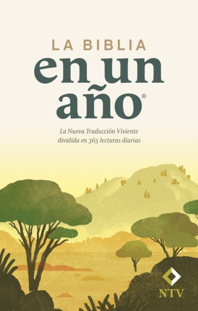 La Biblia en un AnoNtv by Tyndale PAPERBACK 9781414334172