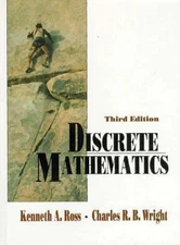 Discrete Mathematics Hardcover Kenneth A., Wright, Charles R. Ros