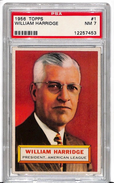 1956 Topps William Harridge #1 PSA 7
