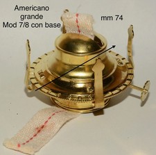 BRUCIATORE PER LUME  ANTICHI AD OLIO AMERICANO GRANDE 7/8 MM 63 SENZA VETRO