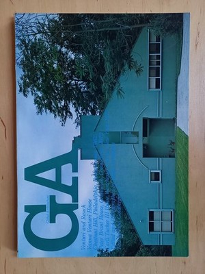 Global Architecture - GA 39. Venturi Rauch. Vanna Venturi, Brant a. Tucker House