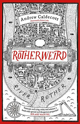 Rotherweird: Rotherweird Book I - Caldecott, Andrew