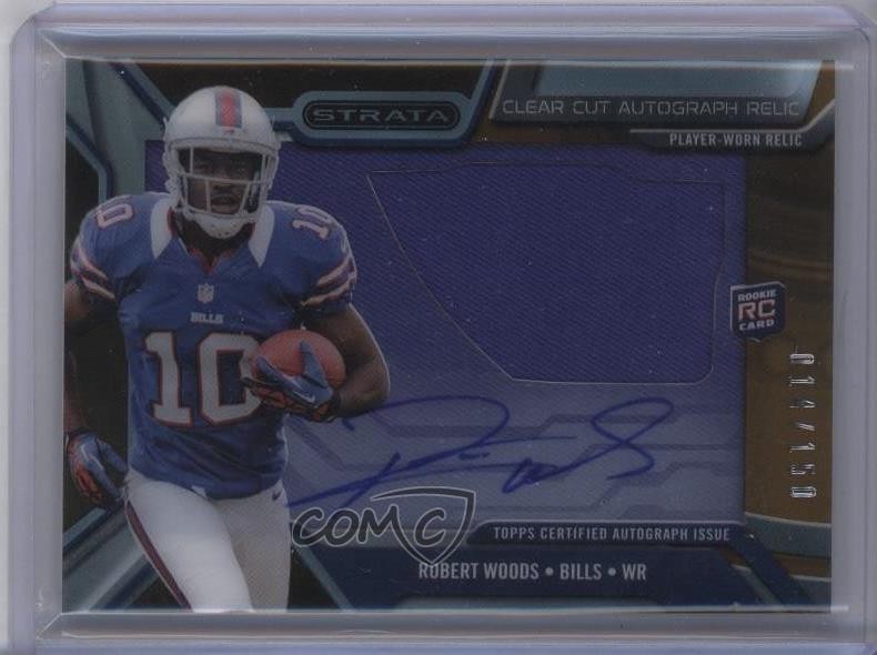 2013 Topps Strata Clear Cut Rookie Relics Bronze 14/150 Robert Woods Auto RC 4o0