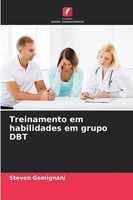 Steven Gemignani | Treinamento Em Habilidades Em Grupo Dbt | Taschenbuch (2025)