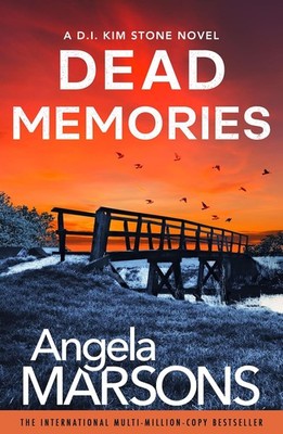 Dead Memories: An addictive and gripping crime thriller, Marsons, Angela, New co