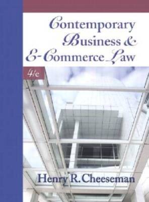 Contemporary Business and E-Commerce Law: The Legal, Global, Digital - VERY GOOD