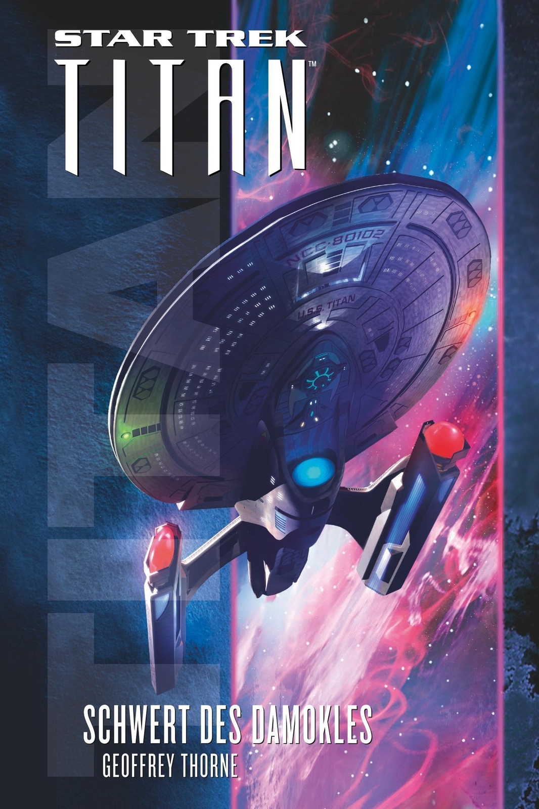Star Trek - Titan 4 | Schwert Des Damokles | Geoffrey Thorne |