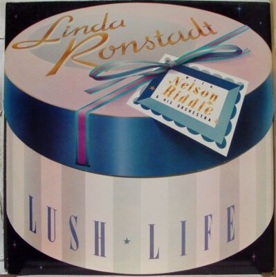 LUSH LIFE VINYL LP[960387-1]1984 LINDA RHONSTADT/NELSON RIDDLE [Vinyl]