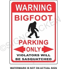 BIG FOOT PARKING, funny sign, big foot sasquatch, yedi, man cave signs, decor