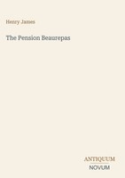 Henry James | The Pension Beaurepas | Buch | Englisch (2026) | EAN 9783387462869