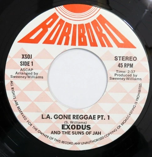 EXODUS AND THE SUNS OF JAH L.A. Gone Reggae BORIBORO 45 soul Near Mint 7” HEAR - product listing photo