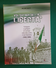 Casotti VOLONTARI DELLA LIBERTA' Partigiane e partigiani di Cavriago Bertani