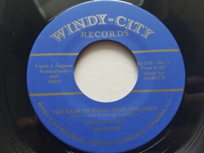 DAMITA & HER C&W BAND - You Have To Teach Your Children RARE COUNTRY Windy City