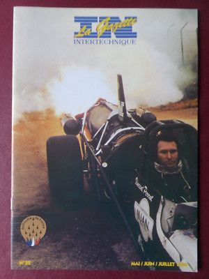 GAZETTE INTERTECHNIQUE 32 1996 DRAGSTER VINCENT PARROT JET-CAR PATROUILLE FRANCE