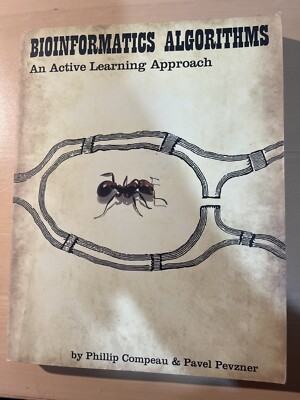 Bioinformatics Algorithms: An Active Learning Approach by Phillip Compeau, Pavel