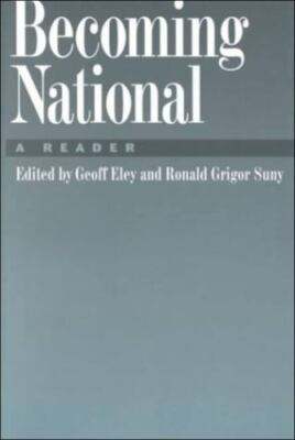 Becoming National: A Reader by 