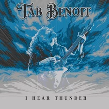 Tab Benoit I Hear Thunder Studio Album Release Blues Guitar Legend 2023