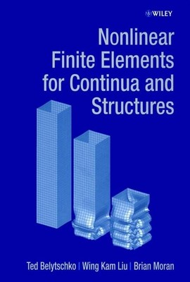 Nonlinear Finite Elements for Continua - paperback Belytschko, Ted
