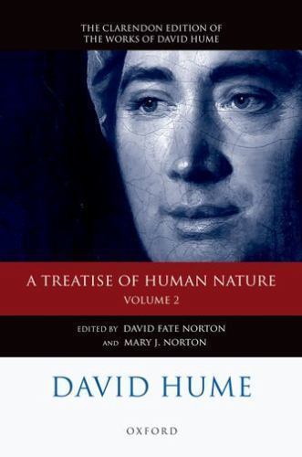 Clarendon Hume Edition Ser.: David Hume: a Treatise of Human Nature : Volume ...