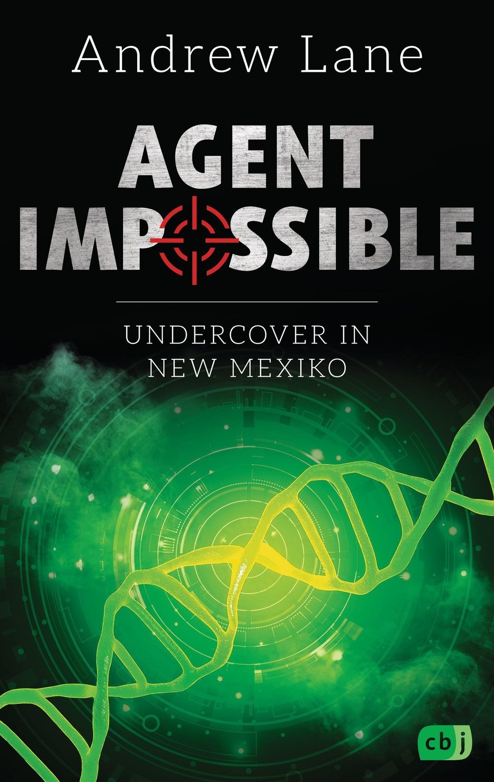 Thumbnail - Agent Impossible - Undercover In Mexico Andrew Lane