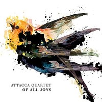 Attacca Quartet - Of All Joys - Cd Longplay - G3Z