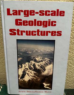 Jacques Debelmas, Georges Mascle / Large-Scale Geologic Structures 1998