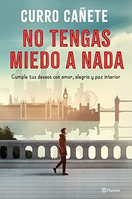 No tengas miedo a nada: Cumple tus de..., Cañete, Curro