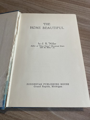 The Home Beautiful By J.R. Miller First Edition 1912 Hardcover Dust Jacket - Picture 4 of 8