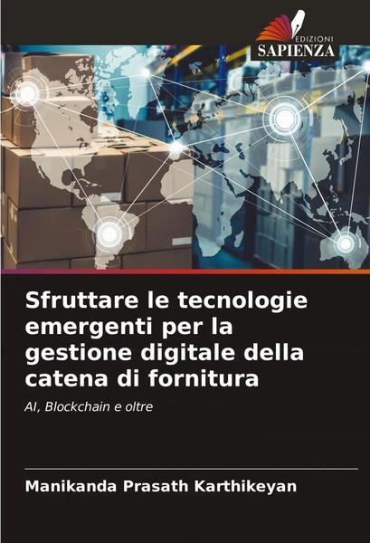 Manikanda Prasath Karthikeyan | Sfruttare Le Tecnologie Emergenti Per La...-image