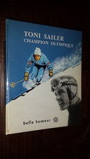 TONI SAILER CHAMPION OLYMPIQUE - J.-M. Bouchet 1959