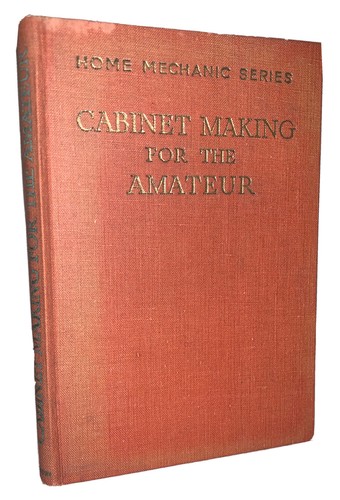 1948, 1st, HCDJ, CABINET MAKING FOR THE AMATEUR, by JOHN KNIGHT - Picture 3 of 12