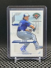 Johnny King  2025 Prospect Edition Prospect Ticket Auto  #78 Blue Jays