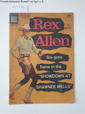 Rex Allen no.28 : Six-guns flame in the ''Showdown at Shanwee Wells'', March-May 1