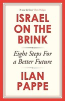 Israel On The Brink Ilan Pappe