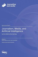 Journalism, Media, And Artificial Intelligence | Buch | Englisch (2025)