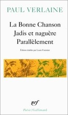 La Bonne Chanson - Jadis et naguère - Parallèlement... | Buch | Zustand sehr gut
