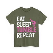 Tumbling Shirt, Eat Sleep Tumble Repeat Gymnastics Gymnast Girls Funny Shirt hot
