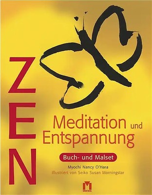 Zen - Meditation und Entspannung