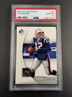 TOM BRADY 2005 SP AUTHENTIC #50 EARLY BRADY CARD PSA 10 GEM PATRIOTS NFL