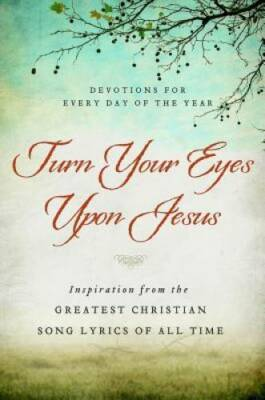 #ad #ad Turn Your Eyes Upon Jesus: Inspiration from the Greatest Christian Song L GOOD $3.99