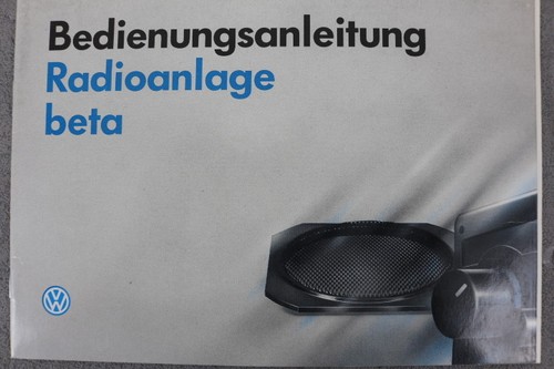 VW Radioanlage "beta" Bedienungsanleitung "1994" Betriebsanleitung Radioanlage