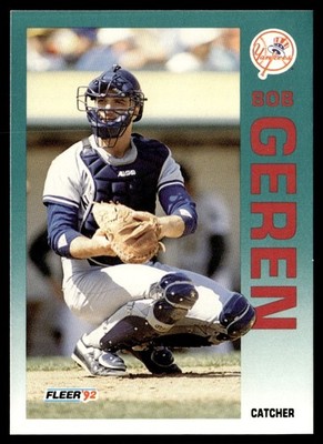 1992 Fleer Bob Geren New York Yankees #226