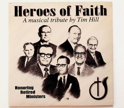 2008 Tim Hill Heroes Of Faith Gospel CD Tribute