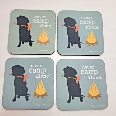 4 Dog Is Good Never Camp Alone Foam Coasters Black Lab Campfire Hot Dog