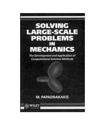 Solving Large-Scale Problems in Mechanics: The Development and Application of Co