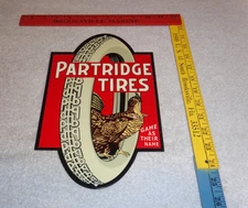 VINTAGE "PARTRIDGE TIRES" W/ HEN / ROOSTER 12" METAL TIRE GAME GASOLINE OIL SIGN