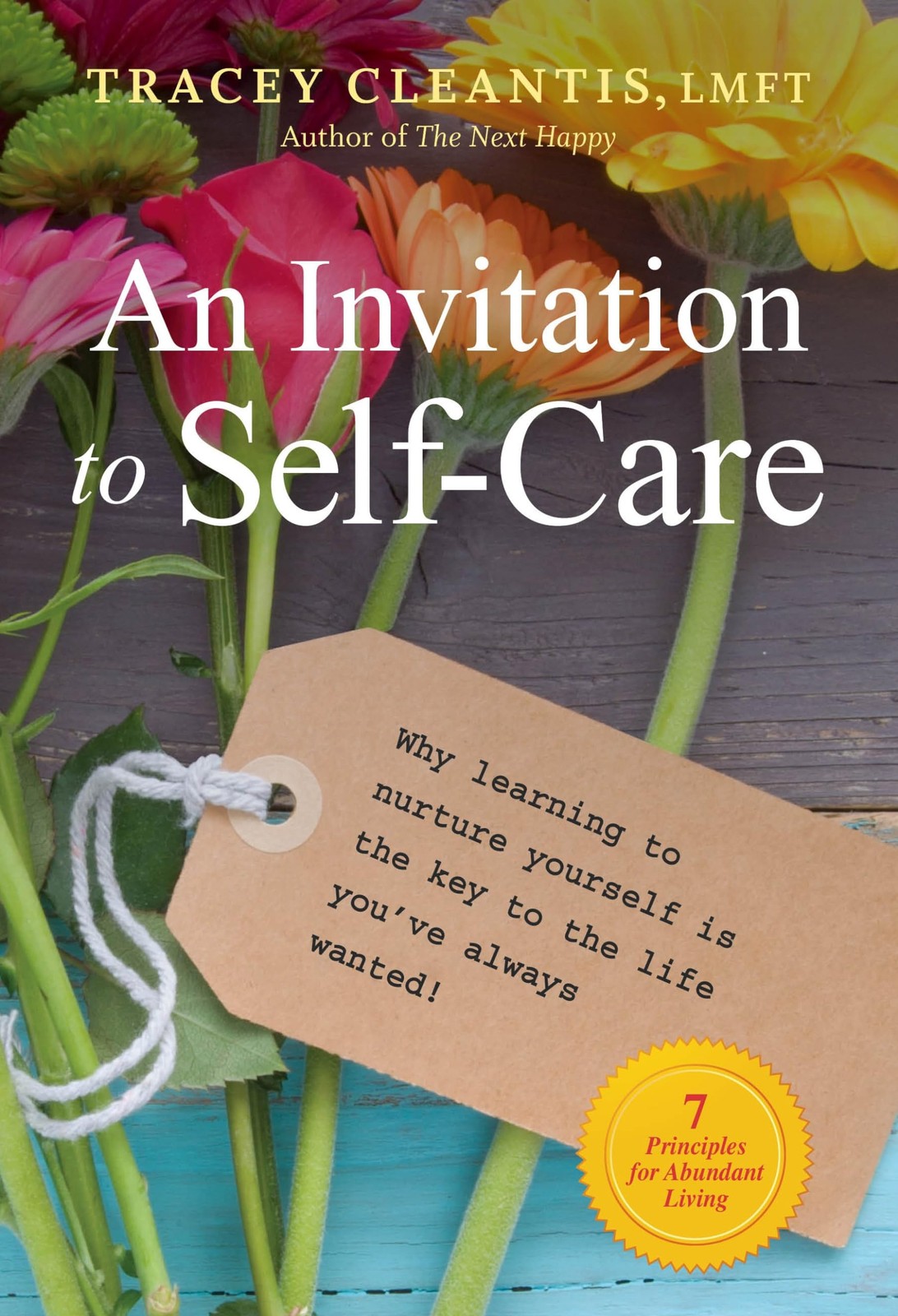 Invitation To Self-Care An: Why Learning to Nurture Yourself Is (PB 2017) - Image 5