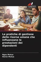 Ngau Mutua (U. A.) | Le Pratiche Di Gestione Delle Risorse Umane Che...